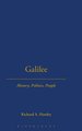 Galilee - History, Politics, People (Hardcover): Richard A. Horsley