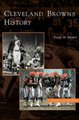 Cleveland Browns History (Hardcover): Frank M Henkel