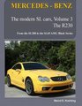 MERCEDES-BENZ, The modern SL cars, The R230 - From the SL280 to the SL65 AMG Black Series (Paperback): Bernd S. Koehling