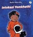 Intokazi Yomkhathi (Zulu, Paperback): Ken Wilson-Max