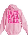 Faith Over Fear Print Kangaroo Pocket Hoodie (Small): 