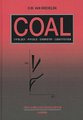 Coal - Typology Physics Chemistry Constitution (Hardcover, 3rd edition): D.W. van Krevelen