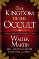The Kingdom of the Occult (Paperback): Jill Martin Rische, Kurt Van Gorden, Walter Martin
