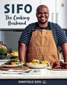 Sifo - The Cooking Husband (Paperback): Sinoyolo Sifo