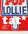 TAT* - Inspirational Graphic Ephemera (Hardcover): Andy Altmann