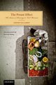 The Proust Effect - The Senses as Doorways to Lost Memories (Hardcover): Cretien van Campen