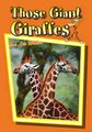 Those Giant Giraffes (Paperback): Jan Lee Wicker