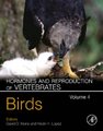 Hormones and Reproduction of Vertebrates, Volume 4 - Birds (Hardcover, 4th edition): David O. Norris, Kristin H. Lopez
