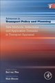 New Methods, Reflections and Application Domains in Transport Appraisal, Volume 7 (Hardcover): Niek Mouter