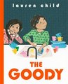 The Goody (Paperback): Lauren Child