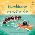 Bumble bees on water skis (Paperback): Russell Punter