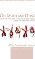 On Death and Dying - What the Dying have to teach Doctors, Nurses, Clergy and their own Families (Paperback, 3rd Edition):...