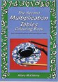 The Second Multiplication Tables Colouring Book - Solve the Puzzle Pictures While Learning Your Tables (Paperback): Hilary...