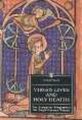 Virgin Lives and Holy Deaths - Two Exemplary Biographies for Anglo-Norman Women (Paperback): Clemence of Barking