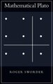 Mathematical Plato (Hardcover): Roger Sworder