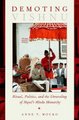 Demoting Vishnu - Ritual, Politics, and the Unraveling of Nepal's Hindu Monarchy (Hardcover): Anne T Mocko