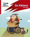 Reading Planet: Rocket Phonics - Target Practice - Six Kittens - Red A (Paperback): Abigail Steel