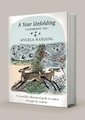 A Year Unfolding - A Printmaker's View (Hardcover): Angela Harding