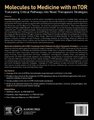 Molecules to Medicine with mTOR - Translating Critical Pathways into Novel Therapeutic Strategies (Hardcover): Kenneth Maiese