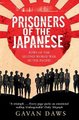Prisoners of the Japanese (Paperback, New edition): Gavan Daws