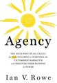 Agency - The Four Point Plan (F.R.E.E.) for All Children to Overcome the Victimhood Narrative and Discover Their Pathway to...