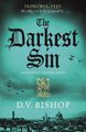 The Darkest Sin (Paperback): D. V. Bishop