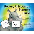 Revony Rhinoceros Starts to Smile - A Lesson in Body Language (Hardcover): Patricia Bardina, Joanne Burgess