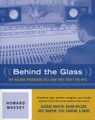 Behind the Glass - Top Record Producers Tell How They Craft the Hits (Paperback): Howard Massey