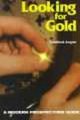 Looking for Gold - The Modern Prospector's Handbook (Paperback): Bradford Angier