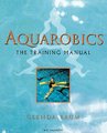 Aquarobics - The Training Manual (Paperback): Glenda Baum