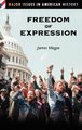 Freedom of Expression (Hardcover, Annotated Ed): James Magee