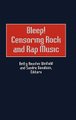 Bleep! Censoring Rock and Rap Music (Hardcover, New): Sandra Davidson, Betty H. Winfield
