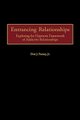 Entrancing Relationships - Exploring the Hypnotic Framework of Addictive Relationships (Hardcover, New): Don J. Feeney