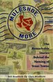Muleshoe and More - The Remarkable Stories Behind the Naming of Texas Towns (Paperback): Bill Bradfield, Clare Bradfield