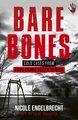 Bare Bones - Cold Cases from True Crime South Africa (Paperback): Nicole Engelbrecht
