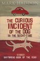 The Curious Incident of the Dog In the Night-time (Paperback): Mark Haddon