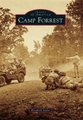 Camp Forrest (Paperback): Elizabeth Taylor