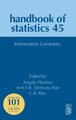 Information Geometry, Volume 45 (Hardcover): Arni S.R. Srinivasa Rao, C.R. Rao, Angelo Plastino