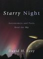 Starry Night - Astronomers and Poets Read the Sky (Paperback): David H. Levy