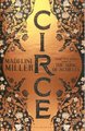 Circe - The No. 1 Bestseller from the author of The Song of Achilles (Hardcover): Madeline Miller
