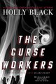 The Curse Workers - White Cat; Red Glove; Black Heart (Paperback, Bind-Up ed.): Holly Black