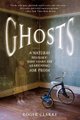 Ghosts: A Natural History - 500 Years of Searching for Proof (Paperback): Roger Clarke