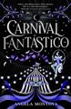 Carnival Fant�stico (Paperback): Angela Montoya