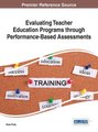 Evaluating Teacher Education Programs through Performance-Based Assessments (Hardcover): Drew Polly