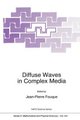 Diffuse Waves in Complex Media - Proceedings of the NATO Advanced Study Institute, Les Houches, France, March 17-27, 1998...