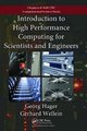 Introduction to High Performance Computing for Scientists and Engineers (Hardcover): Georg Hager, Gerhard Wellein