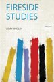 Fireside Studies (Paperback): Henry Kingsley