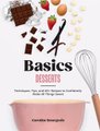 Basics Desserts (Hardcover): Caroline Bourgeois