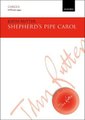 Shepherd's Pipe Carol (Sheet music, Vocal score): John Rutter