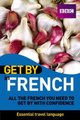 Get By In French (Paperback): 